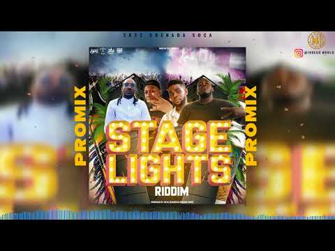 Stage Lights Riddim Promix - Lil Rafa | Bramma D General | Shady Beck & more | 2022 Grenada Soca