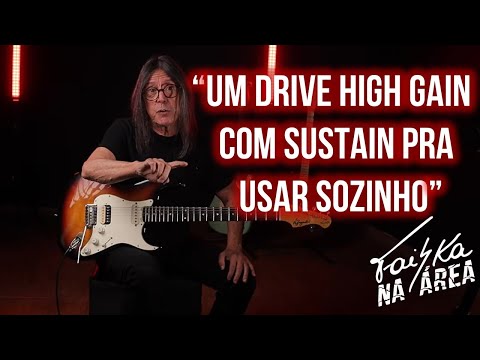 FAISKA NA ÁREA #ep6 - O Drive do CRUNCH ao HIGH GAIN que me Surpreendeu