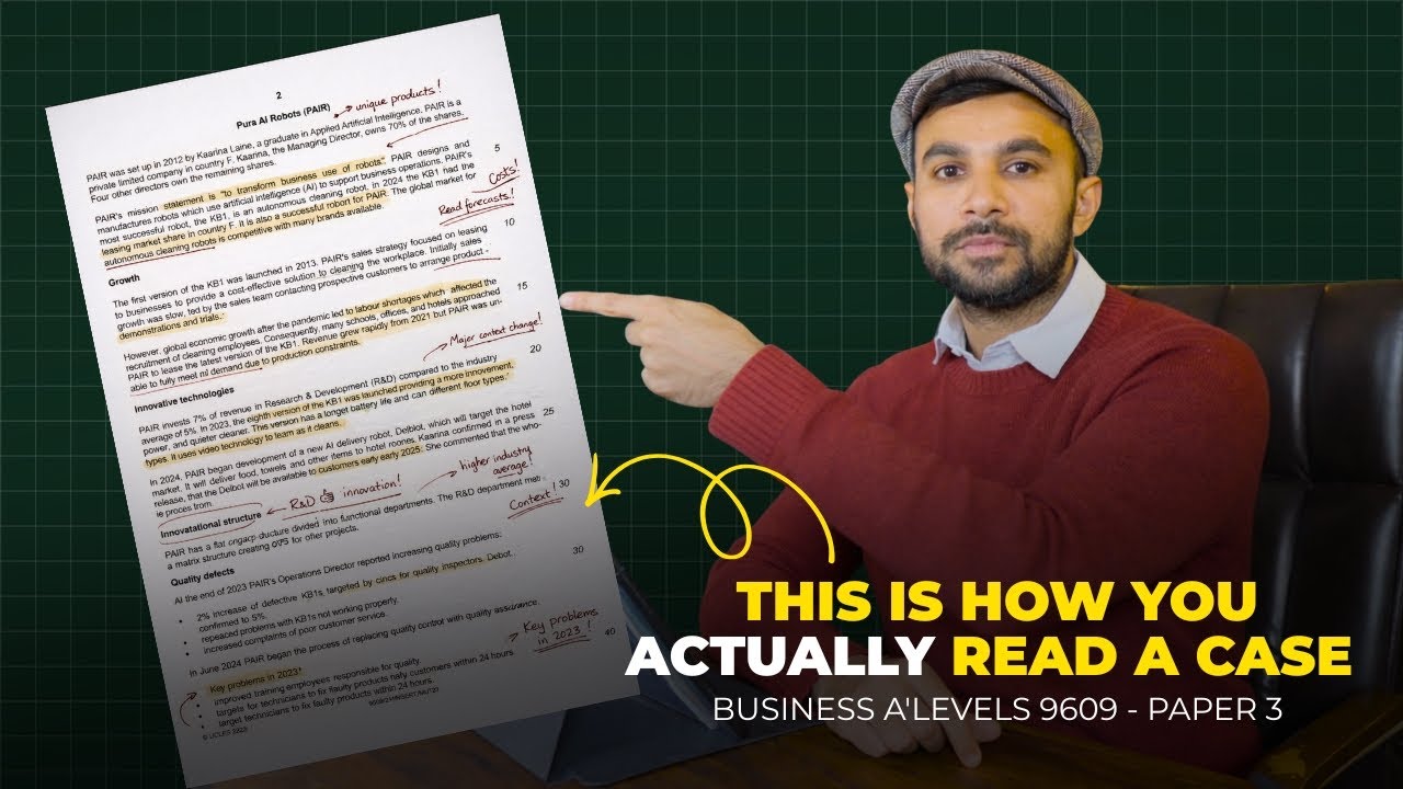 This is how you ACTUALLY read a Case Study | Paper 3 | May, June 25, V32 | A-Level business (9609)