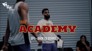 THE ACADEMY: Season 2 Ep 1 - Back To School