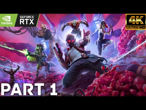 MARVEL'S GUARDIANS OF THE GALAXY Gameplay Walkthrough Part 1 FULL GAME [4K 60FPS PC ULTRA]