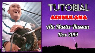 Download lagu TUTORIAL ADDINULANA Master Hassan Darbuka Terbaru ... mp3