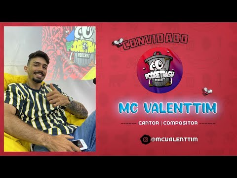 MC VALENTTIM | PODRETRASH #50