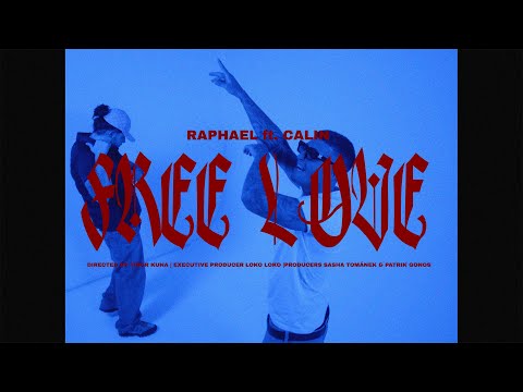 Raphael feat. Calin - Free Love (Official Video)