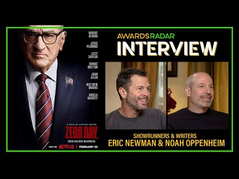 ZERO DAY showrunners, Eric Newman & Noah Oppenheim, discuss the truth and lies of today's world