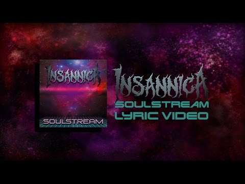 Insannica | Soulstream [Lyric Video]