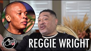 Reggie Wright On Dr. Dre&#39;s Alleged Gay Lovers!