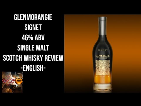 Glenmorangie Signet  / english review #18 ep.79 - single malt scotch whisky -