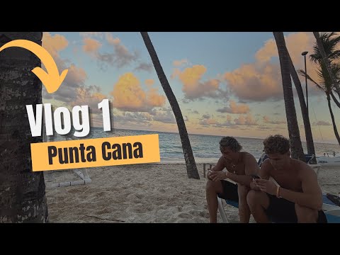 Vlog 1 (punta Cana)