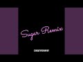 Sugar Remix