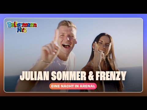 Julian Sommer x Frenzy - Eine Nacht in Arenal (Offizielles Musikvideo)