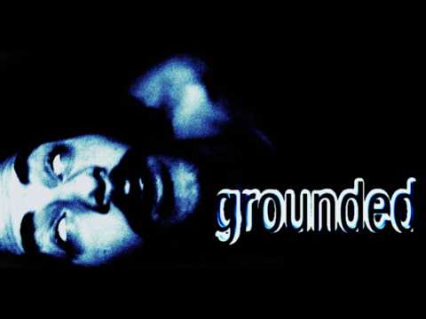 Grounded — Trailer (Inglés)