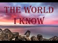 Collective Soul - The World I Know (Lyrics)
