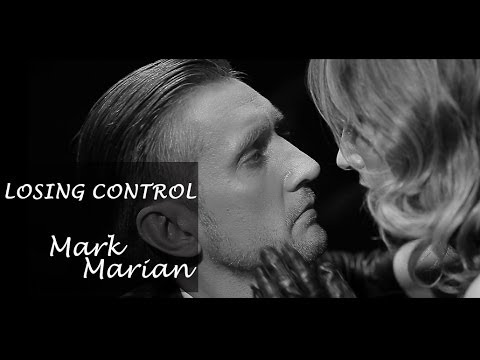 Mark Marian - Losing Control (Official)