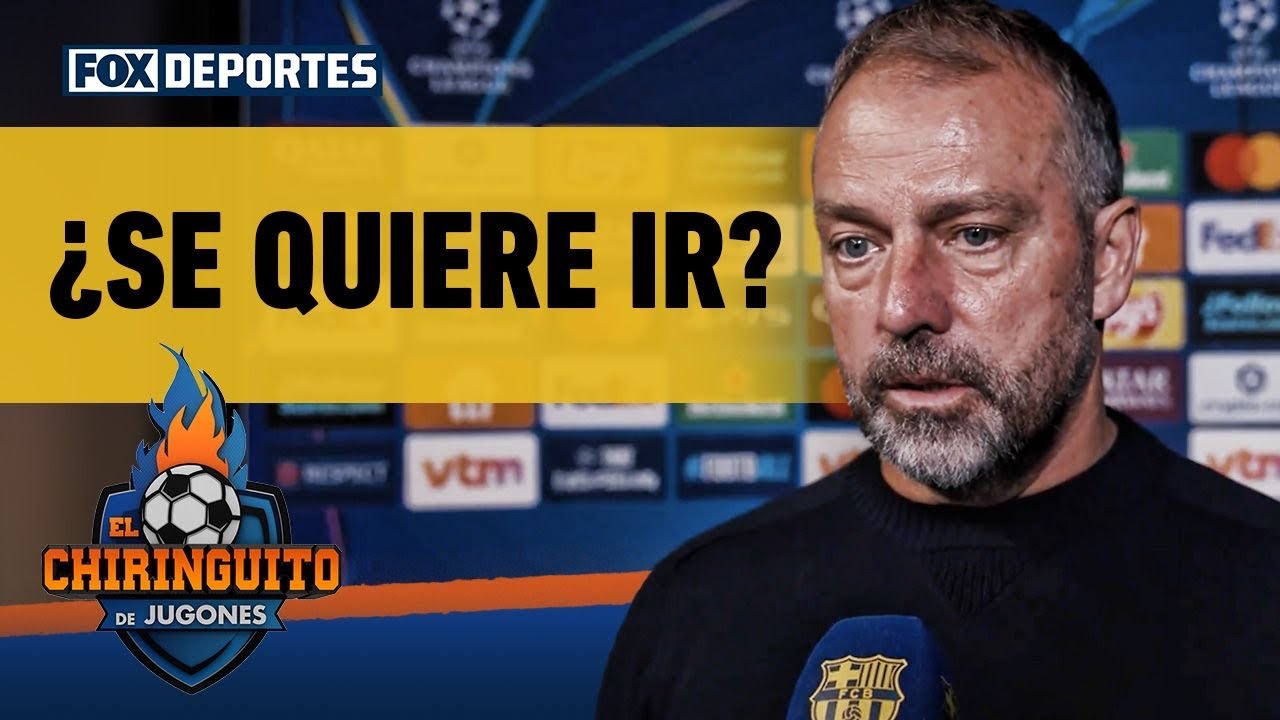 😳🔥 ¿SE VA FLICK? Hansi Flick podría dejar de ser entrenador del FC Barcelona | El Chiringuito