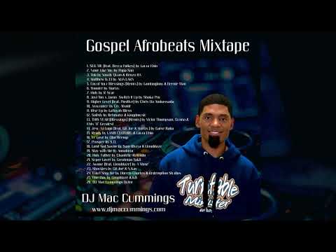 Gospel Afrobeat Mixtape Vol. 2