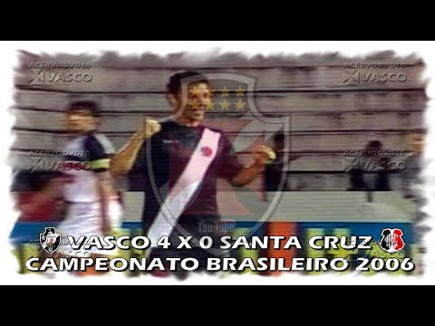 Vasco x Santa Cruz - Brasileiro 2006