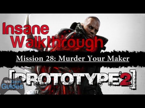 PROTOTYPE 2 - Insane Walkthrough - Mission 28: Murder Your Maker (Final Boss) | WikiGameGuides