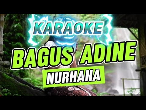 KARAOKE BAGUS ADINE NURHANA NADA WANITA TANPA VOKAL || VERSI KENDANG RAMPAK