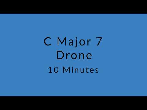 C Major 7 Drone Chord