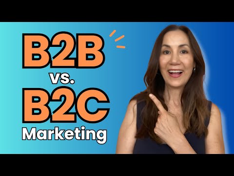 B2B vs B2C Marketing: Key Differences PLUS Best B2B Strategies