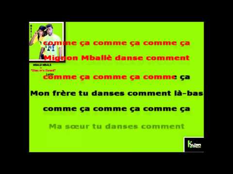 MBALE MBALE - Dieu M'a Donné [Paroles-Lyrics]
