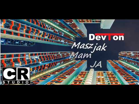DevTon CRs - Masz jak Mam Ja bit. YT