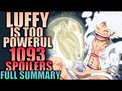 LUFFY IS TOO POWERFUL (Full Summary) / One Piece Chapter 1093 Spoilers