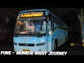 MUMBAI PUNE EXPRESSWAY MSRTC SHIVNERI VOLVO B7R NIGHT JOURNEY