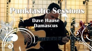 Dave Hause - 'Damascus' (Session)