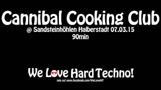 Cannibal Cooking Club @ Sandsteinhöhlen Halberstadt 07.03.15 Subsoil #3