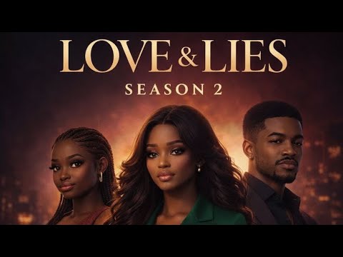 LOVE & LIES S2. FINAL EPISODE. When Your Boyfriend and Cousin Are Moving Mad. #ai #movie 