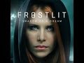 Frostlit - Shadow of a Dream 
