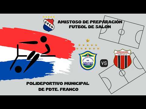 AMISTOSO DE PREPARACION PDTE. FRANCO VS MINGA GUAZU Rumbo al Nacional de Caaguazu 2026