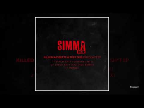 Killed Kassette & Tuff Dub - Disco Sh*t