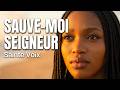 Sauve Moi Seigneur Sainte Voix Chant Gospel Afro Puissant Foi Combat Délivrance