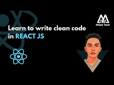 How to write clean code in React JS, React JS course for beginners 2024