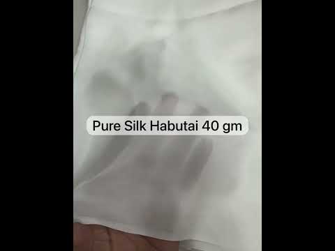 Pure Habotai Silk