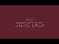 Ryd Steve Lacy Lyrics