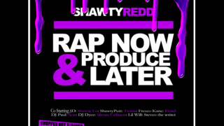 Shawty Redd - RNPL (Chopped Not Slopped By DJ Lil Steve)