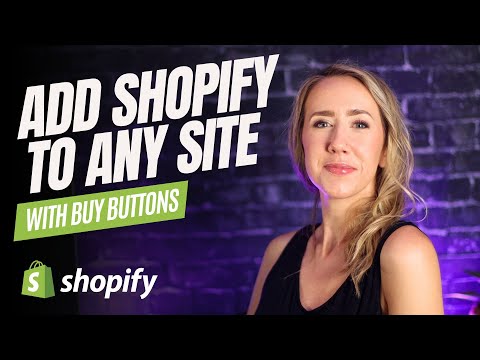 Adding a Shopify Buy Button to a Squarespace, Wix or WordPress page