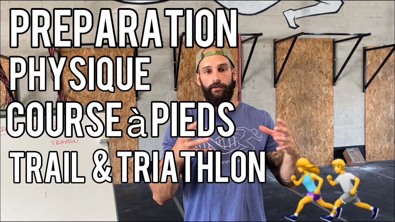 Préparation Physique : COURSE A PIEDS - TRIATHLON - TRAIL