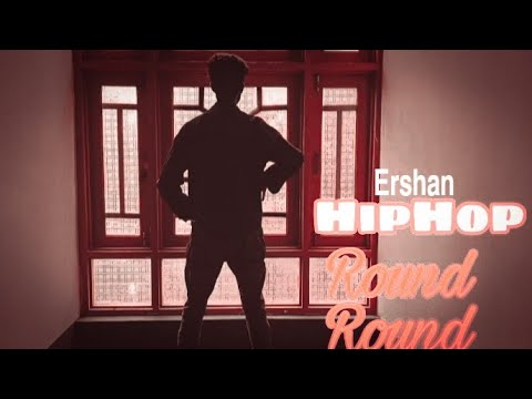 ROUND ROUND | ERSHAN (OFFICIAL MUSIC VIDEO)