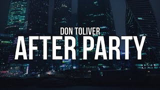 Don Toliver After Party...