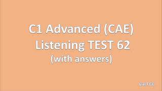 C1 Advanced (CAE) Listening Test 62 with answers