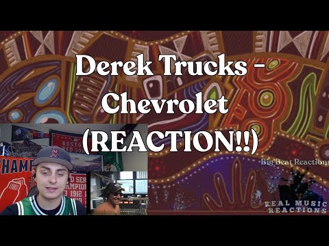 FIRST TIME HEARING!! Derek Trucks - Chevrolet (LIVE) (REACTION!!)