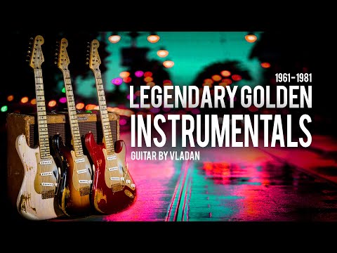 Legendary Golden Instrumentals from 1961-1981 - BEST of the best music HITS