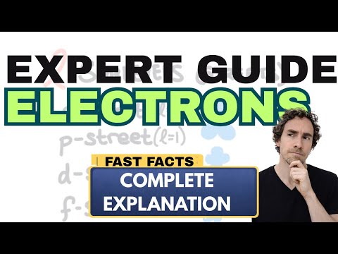 Electrons EXPLAINED | Bohr Diagrams, Electron Configurations, Orbital Diagrams
