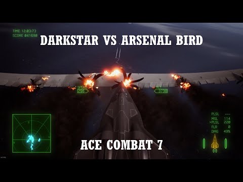 Darkstar VS Arsenal Bird - Ace combat 7