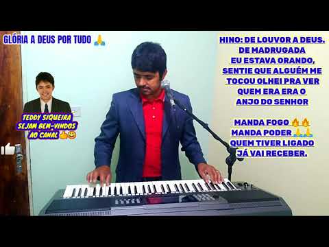 DE MADRUGADA EU ESTAVA ORANDO🙏🙏 CORINHO SE FOGO🔥🔥 HINO DE LOUVOR A DEUS, COM TEDDY DOS TECLADOS.